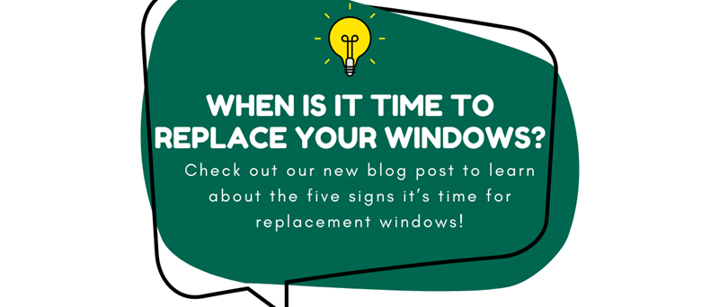 5 Signs It's Time To Replace Your Windows